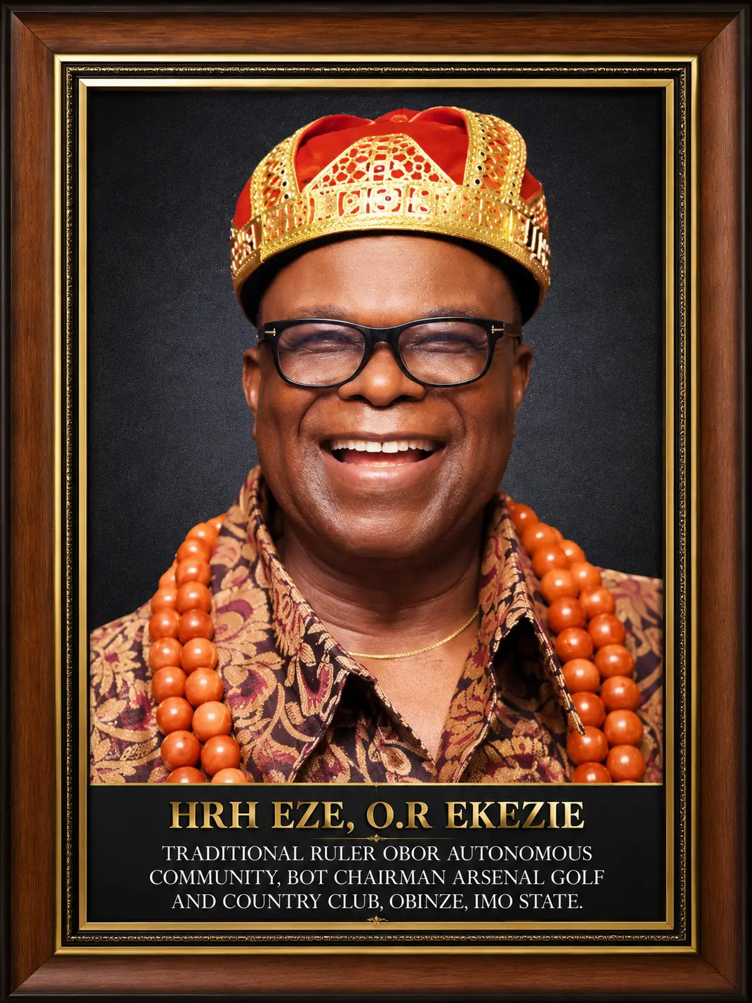 Framed portrait of HRH Eze O. R. Ekezie, Chairman, Board of Trustees, Arsenal Golf & Country Club